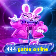 444 game online